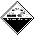 Warning: May cause whiskey stomach